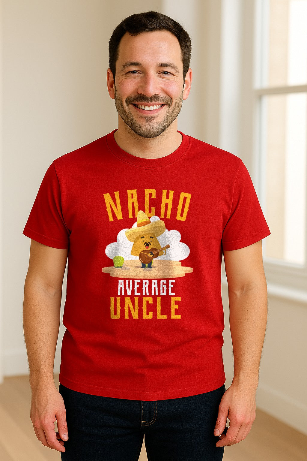 Nacho Average Uncle T-Shirt, Funny Mexican Food Lover Gift for Him