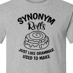 Synonym Rolls T-Shirt, Funny Grammar Pun Cinnamon Roll Design for English Teachers and Book Lovers