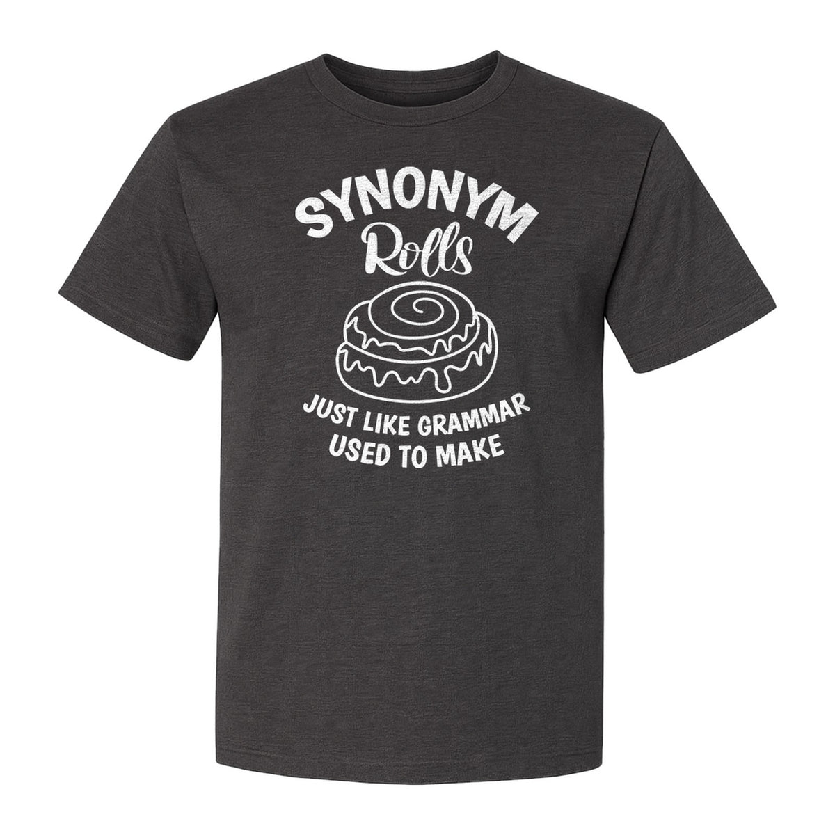 Synonym Rolls T-Shirt, Funny Grammar Pun Cinnamon Roll Design for English Teachers and Book Lovers