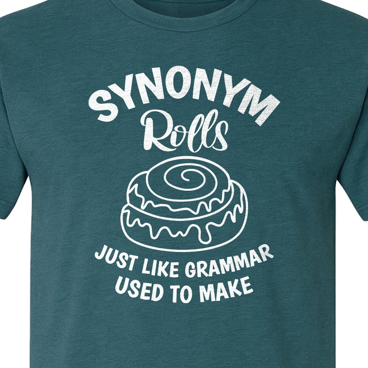 Synonym Rolls T-Shirt, Funny Grammar Pun Cinnamon Roll Design for English Teachers and Book Lovers