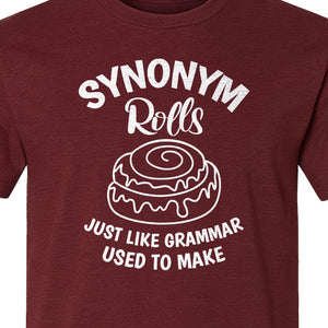 Synonym Rolls T-Shirt, Funny Grammar Pun Cinnamon Roll Design for English Teachers and Book Lovers