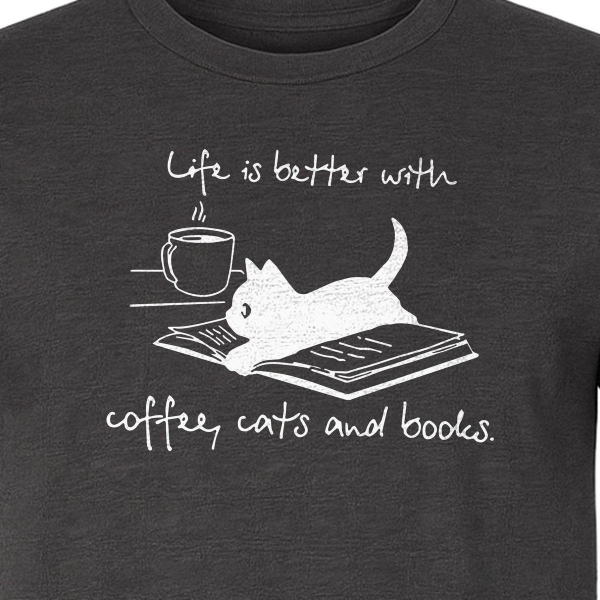Coffee Cats and Books T-Shirt, Life Is Better Sketch Graphic for Bookworms and Cat Lovers