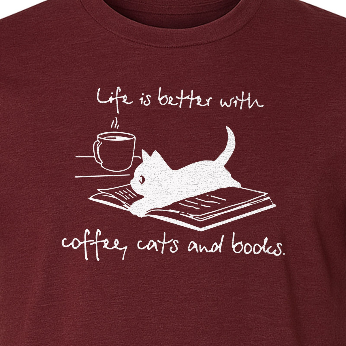 Coffee Cats and Books T-Shirt, Life Is Better Sketch Graphic for Bookworms and Cat Lovers
