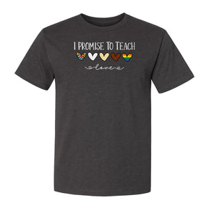I Promise To Teach Love T-Shirt, Hearts Design for Educator Appreciation and Inclusive Classrooms