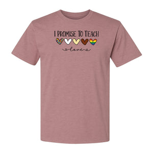 I Promise To Teach Love T-Shirt, Hearts Design for Educator Appreciation and Inclusive Classrooms