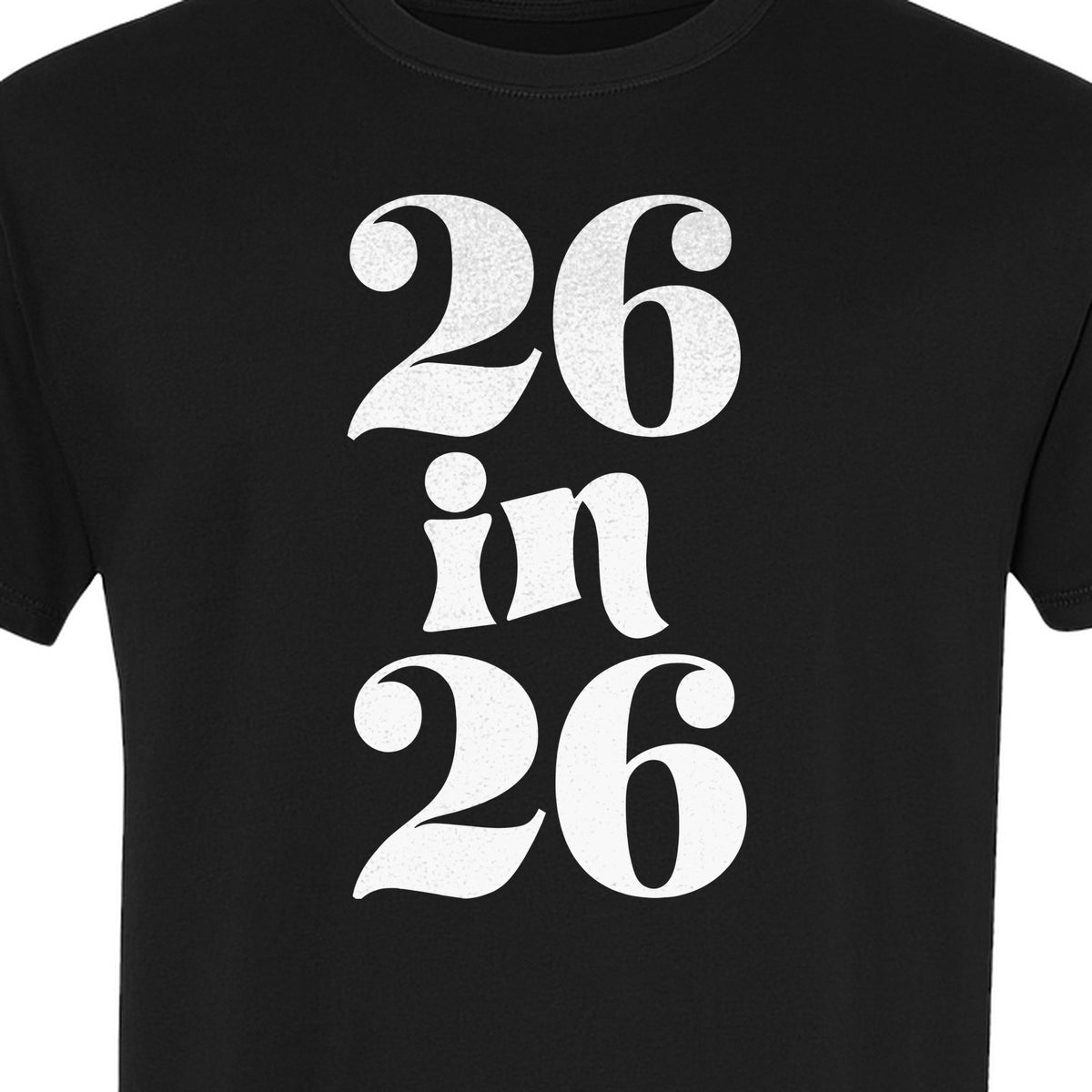 26th Birthday T-Shirt, Turning Twenty-Six Graphic for Milestone Celebrations and Adult Parties