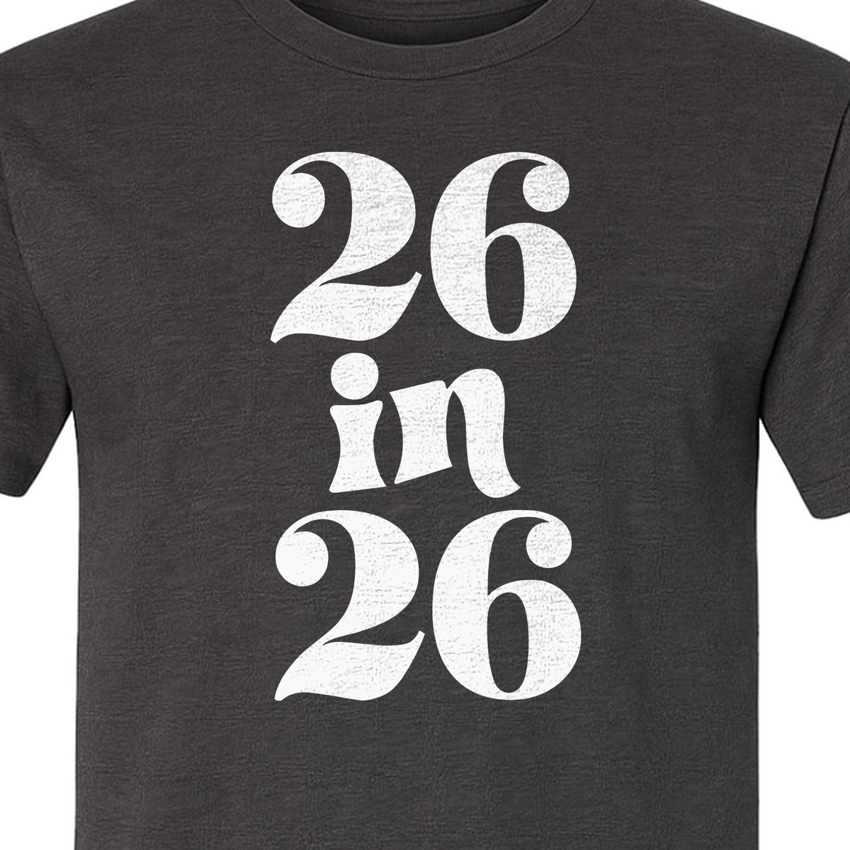 26th Birthday T-Shirt, Turning Twenty-Six Graphic for Milestone Celebrations and Adult Parties