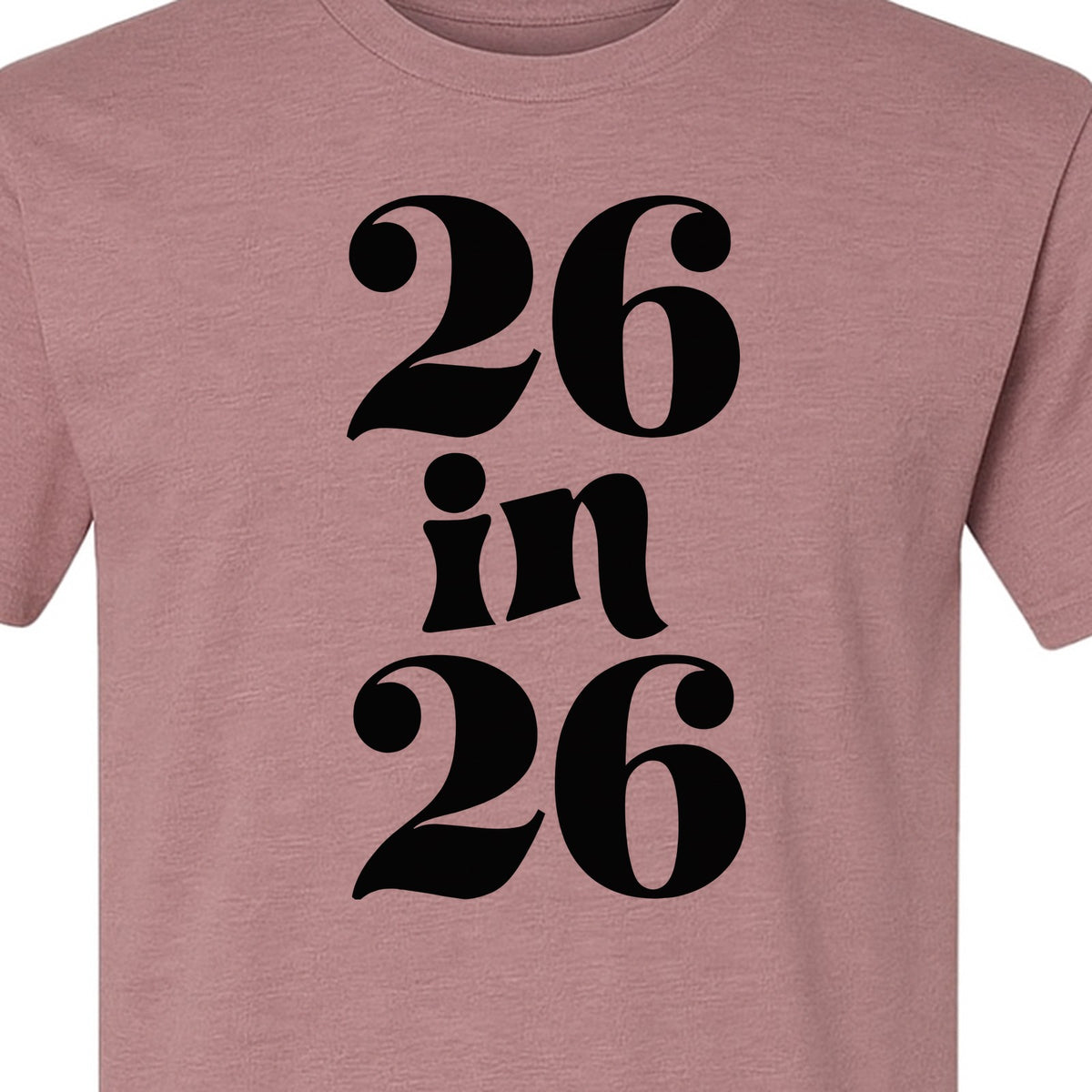 26th Birthday T-Shirt, Turning Twenty-Six Graphic for Milestone Celebrations and Adult Parties