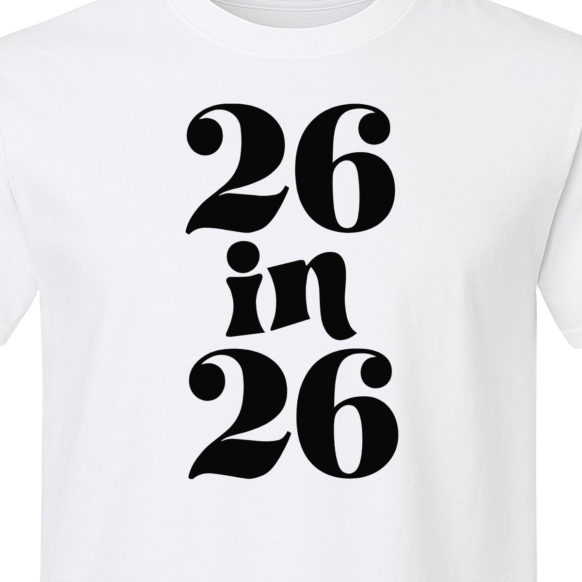 26th Birthday T-Shirt, Turning Twenty-Six Graphic for Milestone Celebrations and Adult Parties