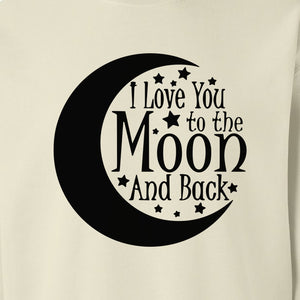 Valentine's Day Sweatshirt, I Love You to the Moon and Back Crescent with Stars