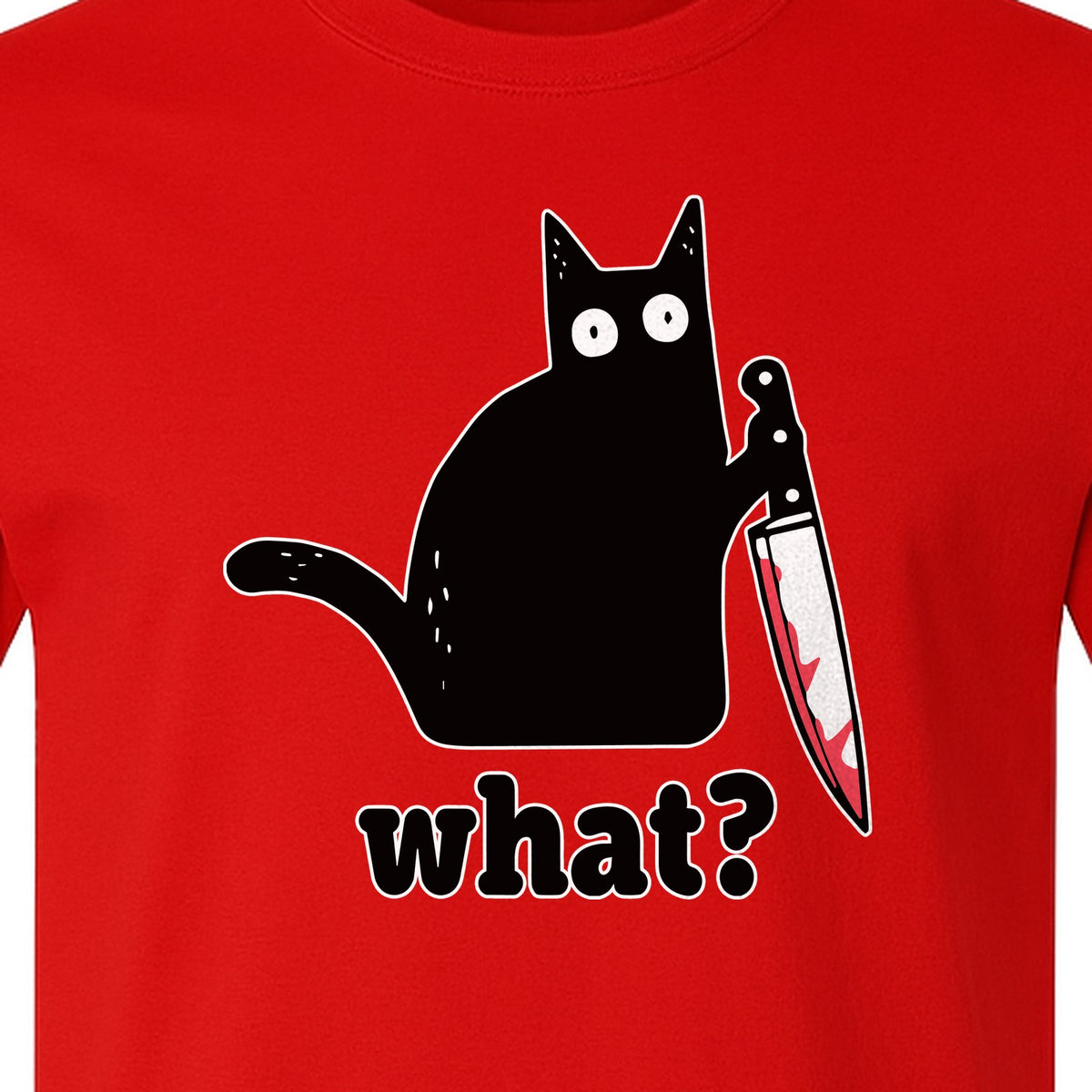 Black Cat T-Shirt, What Knife Graphic Funny Horror Design for Kitty Lovers