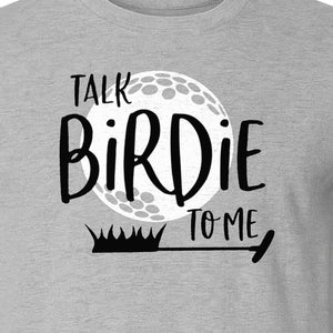 Golf T-Shirt, Talk Birdie To Me Funny Golfer Design for Players, Father's Day and Birthdays