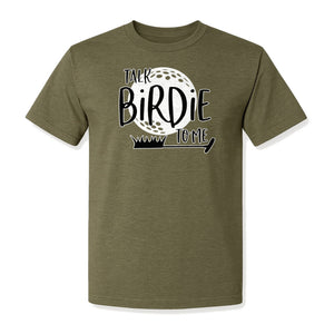 Golf T-Shirt, Talk Birdie To Me Funny Golfer Design for Players, Father's Day and Birthdays
