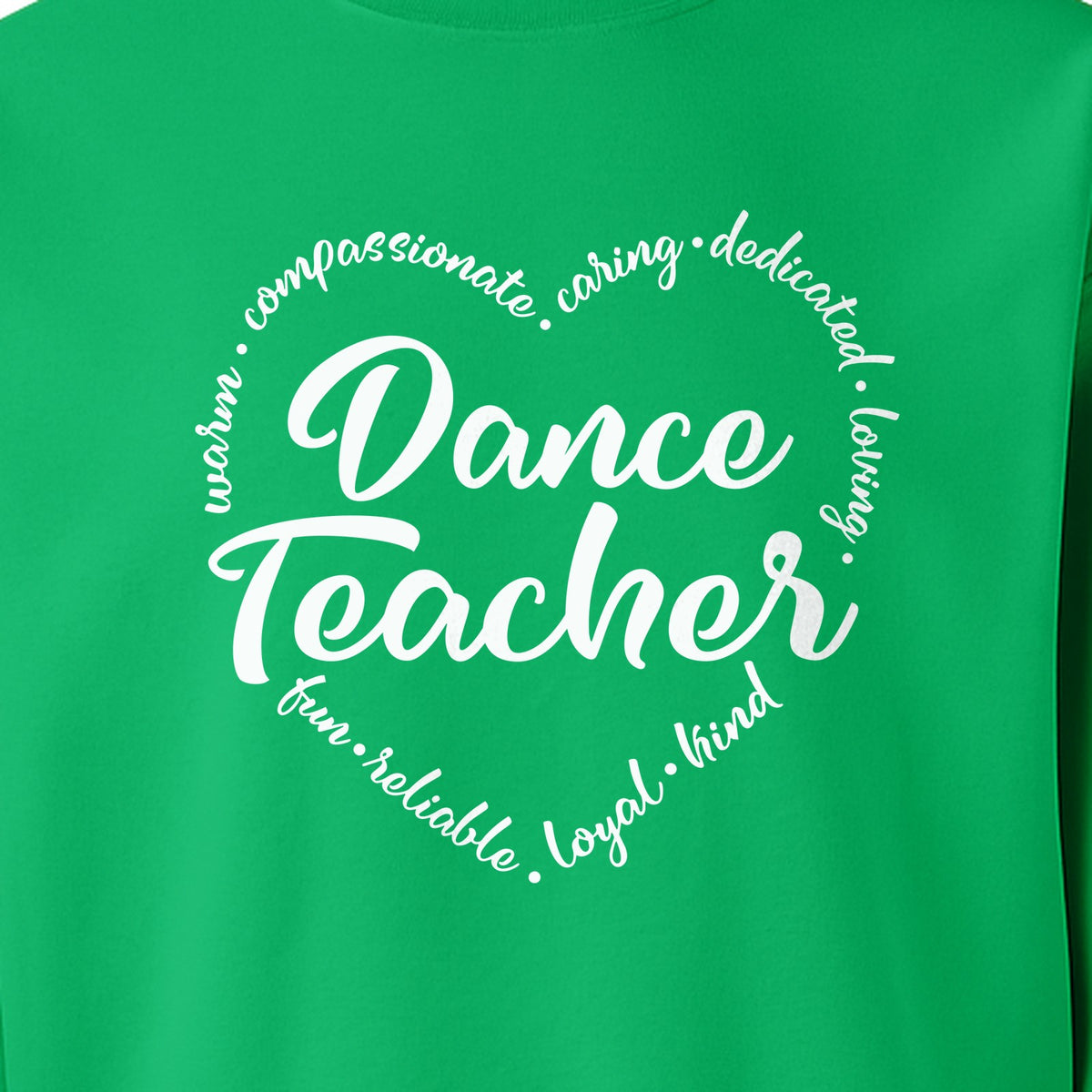 Dance Teacher Sweatshirt, Script Lettering in Heart Word Ring for Studio Educators and Recital Gifts