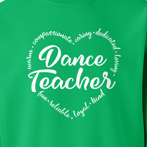 Dance Teacher Sweatshirt, Script Lettering in Heart Word Ring for Studio Educators and Recital Gifts