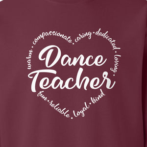 Dance Teacher Sweatshirt, Script Lettering in Heart Word Ring for Studio Educators and Recital Gifts