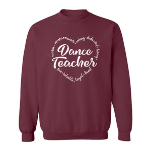 Dance Teacher Sweatshirt, Script Lettering in Heart Word Ring for Studio Educators and Recital Gifts