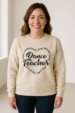 Dance Teacher Sweatshirt, Script Lettering in Heart Word Ring for Studio Educators and Recital Gifts