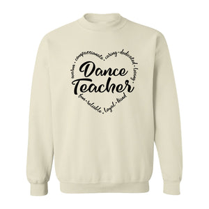 Dance Teacher Sweatshirt, Script Lettering in Heart Word Ring for Studio Educators and Recital Gifts