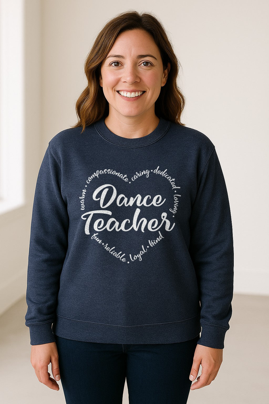 Dance Teacher Sweatshirt, Script Lettering in Heart Word Ring for Studio Educators and Recital Gifts