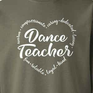 Dance Teacher Sweatshirt, Script Lettering in Heart Word Ring for Studio Educators and Recital Gifts