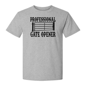 Ranch T-Shirt, Professional Gate Opener Western Graphic for Farmers and Country Folks