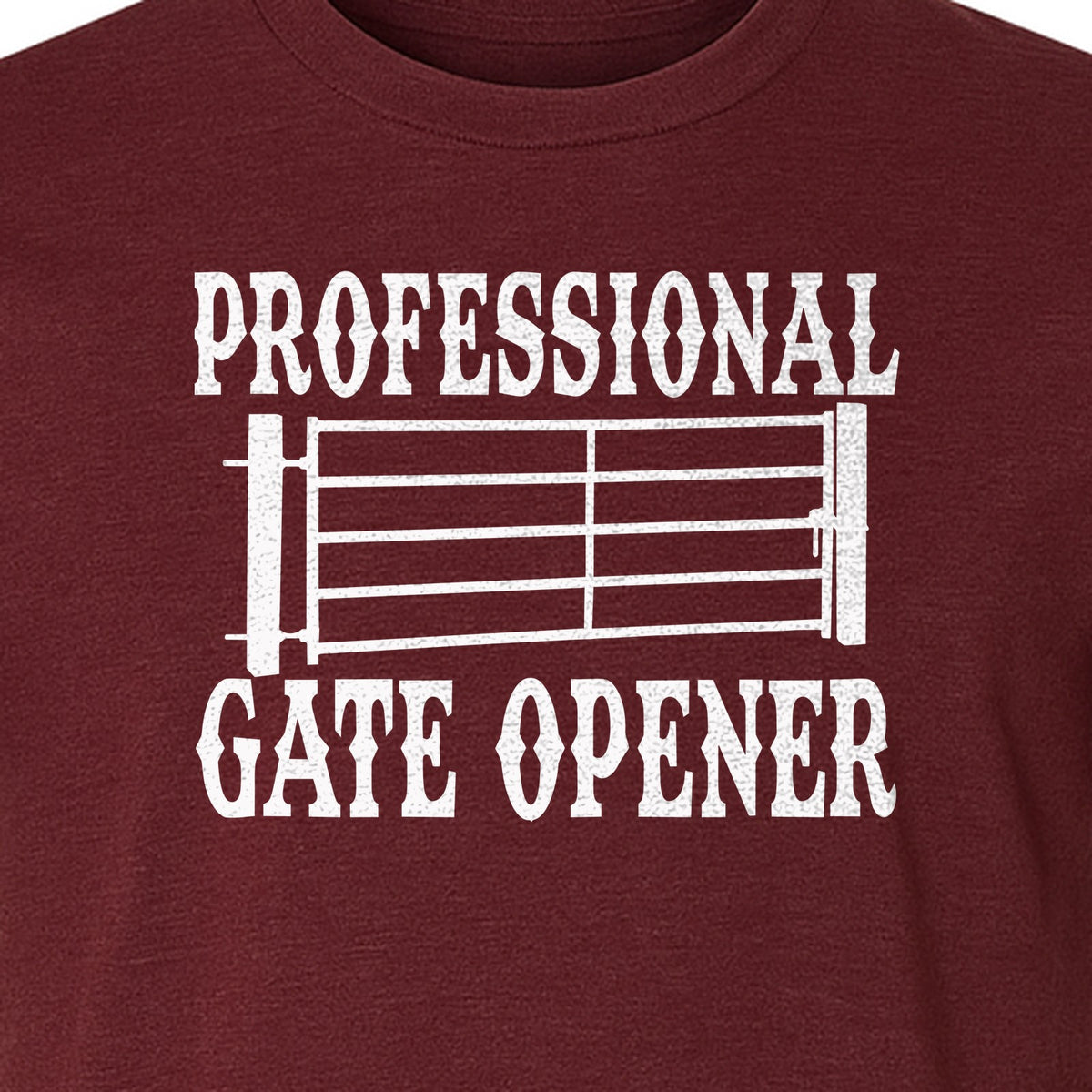 Ranch T-Shirt, Professional Gate Opener Western Graphic for Farmers and Country Folks