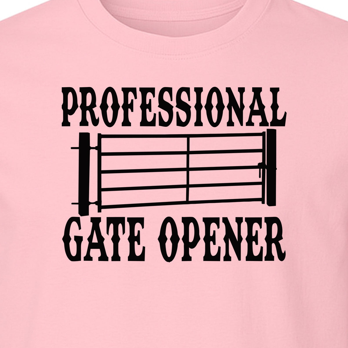 Ranch T-Shirt, Professional Gate Opener Western Graphic for Farmers and Country Folks