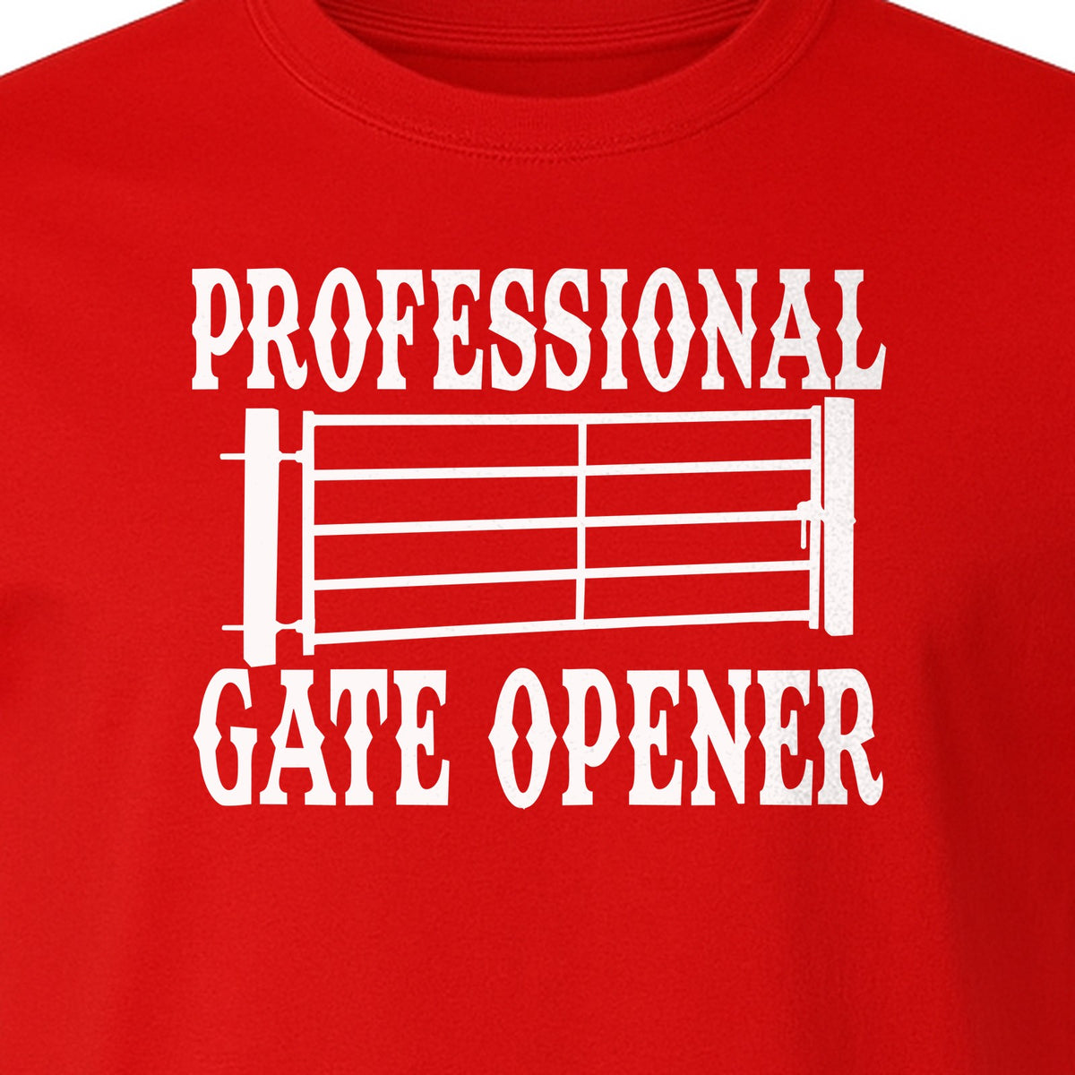 Ranch T-Shirt, Professional Gate Opener Western Graphic for Farmers and Country Folks