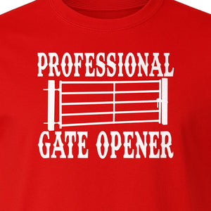 Ranch T-Shirt, Professional Gate Opener Western Graphic for Farmers and Country Folks