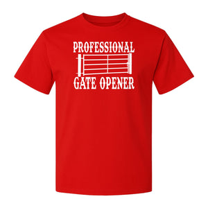 Ranch T-Shirt, Professional Gate Opener Western Graphic for Farmers and Country Folks