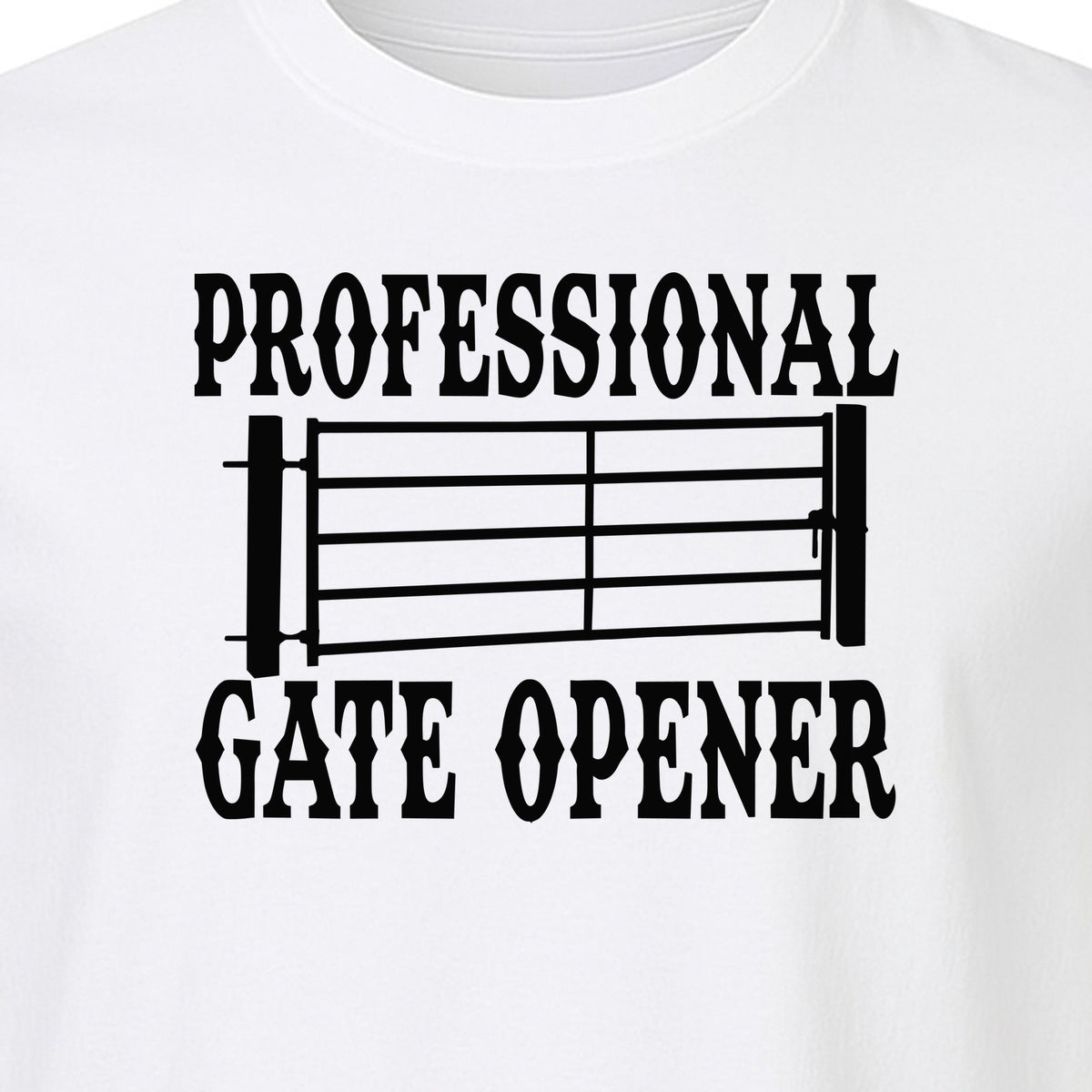 Ranch T-Shirt, Professional Gate Opener Western Graphic for Farmers and Country Folks