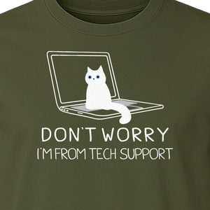 Cat T-Shirt, Don't Worry I'm From Tech Support Laptop Design for Computer Geeks and Kitty Lovers