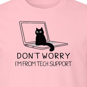 Cat T-Shirt, Don't Worry I'm From Tech Support Laptop Design for Computer Geeks and Kitty Lovers