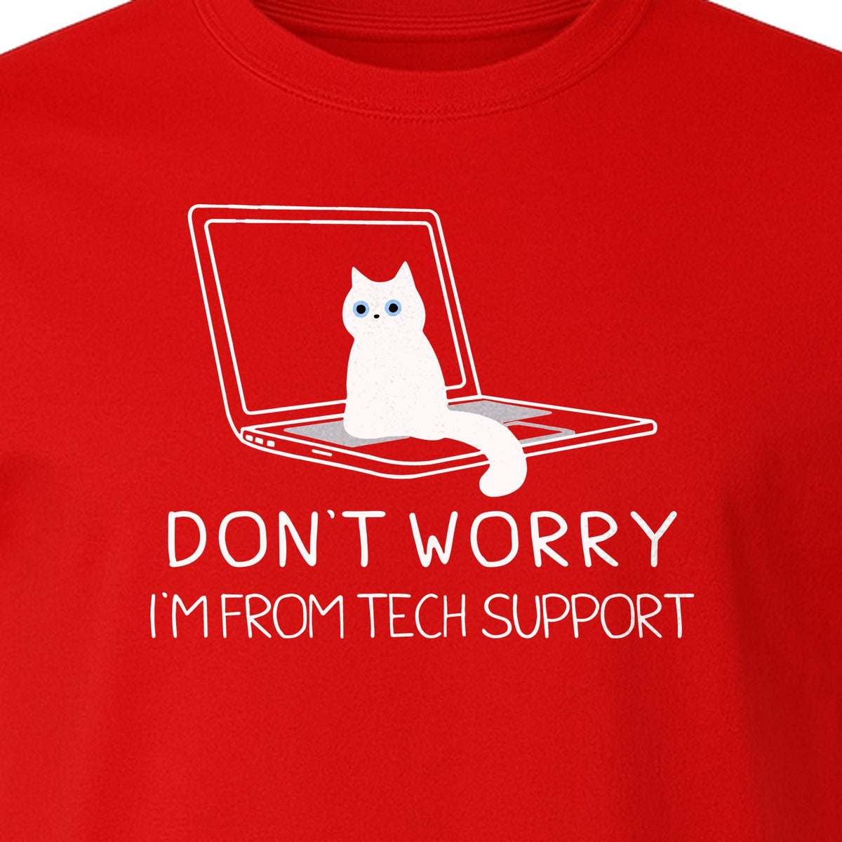 Cat T-Shirt, Don't Worry I'm From Tech Support Laptop Design for Computer Geeks and Kitty Lovers