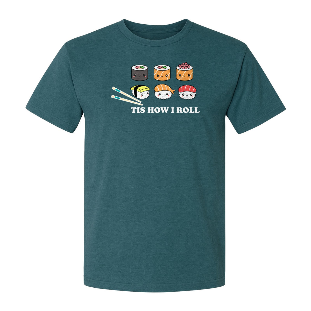 Sushi T-Shirt, Tis How I Roll Cute Japanese Food Graphic for Foodies and Restaurant Fans