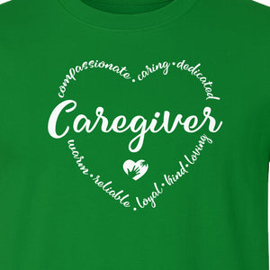 Caregiver T-Shirt, Compassionate Caring Dedicated Heart Design for Care Teams and Home Aides