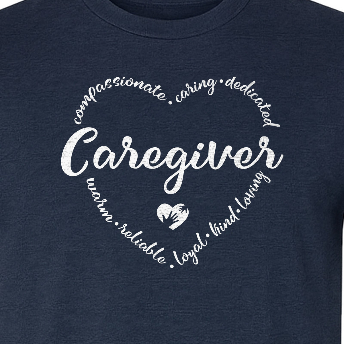 Caregiver T-Shirt, Compassionate Caring Dedicated Heart Design for Care Teams and Home Aides