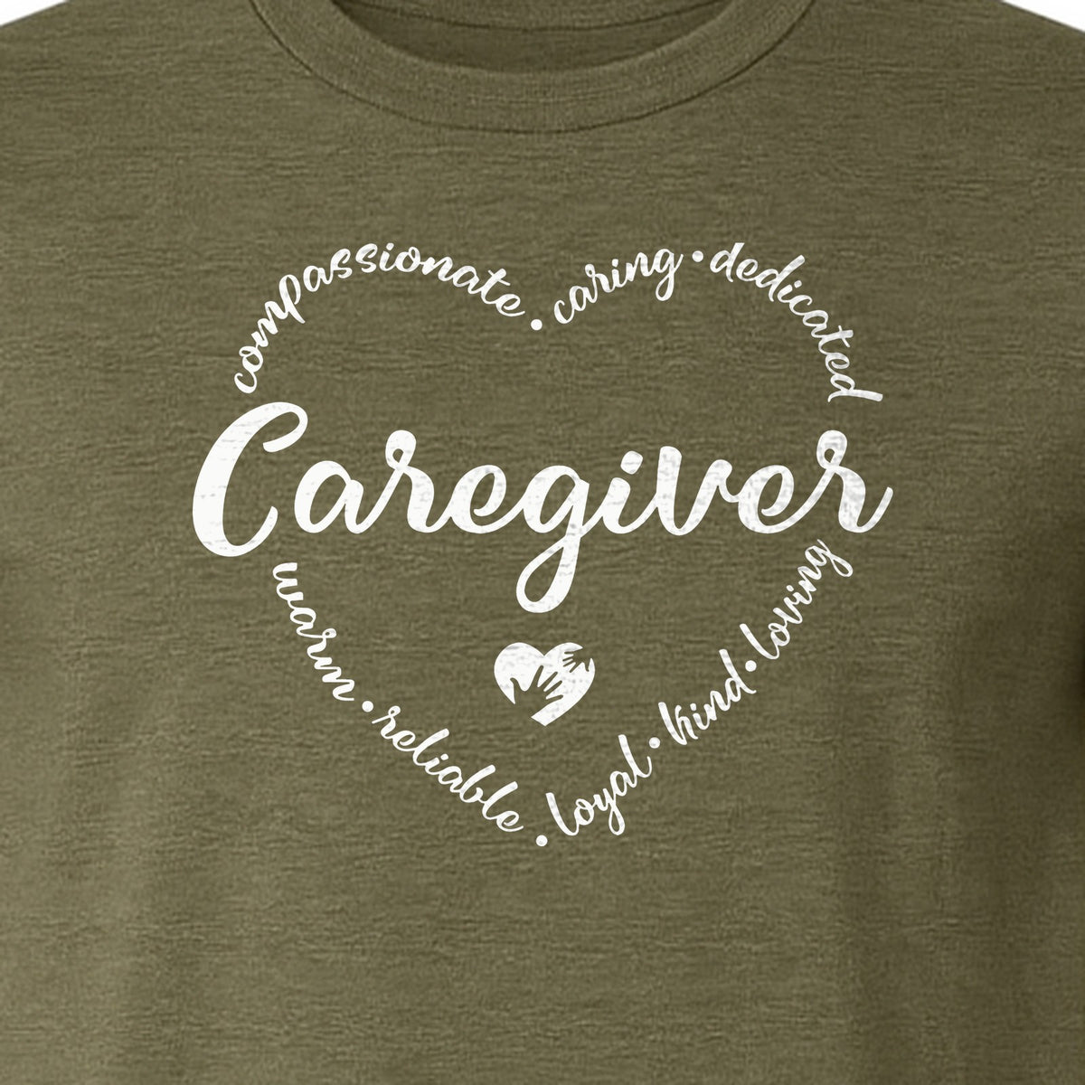 Caregiver T-Shirt, Compassionate Caring Dedicated Heart Design for Care Teams and Home Aides