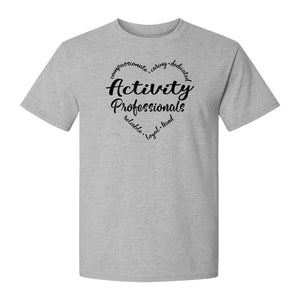 Activity Coordinator T-Shirt, Inspirational Workplace Gift for Senior Living Program Staff and Directors