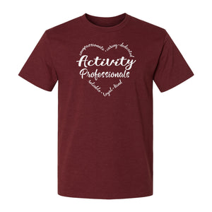 Activity Coordinator T-Shirt, Inspirational Workplace Gift for Senior Living Program Staff and Directors