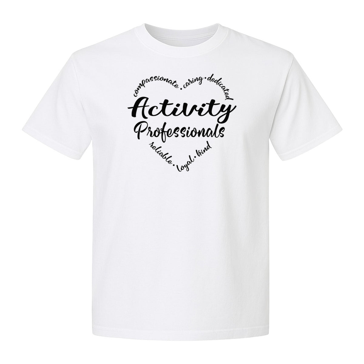 Activity Coordinator T-Shirt, Inspirational Workplace Gift for Senior Living Program Staff and Directors