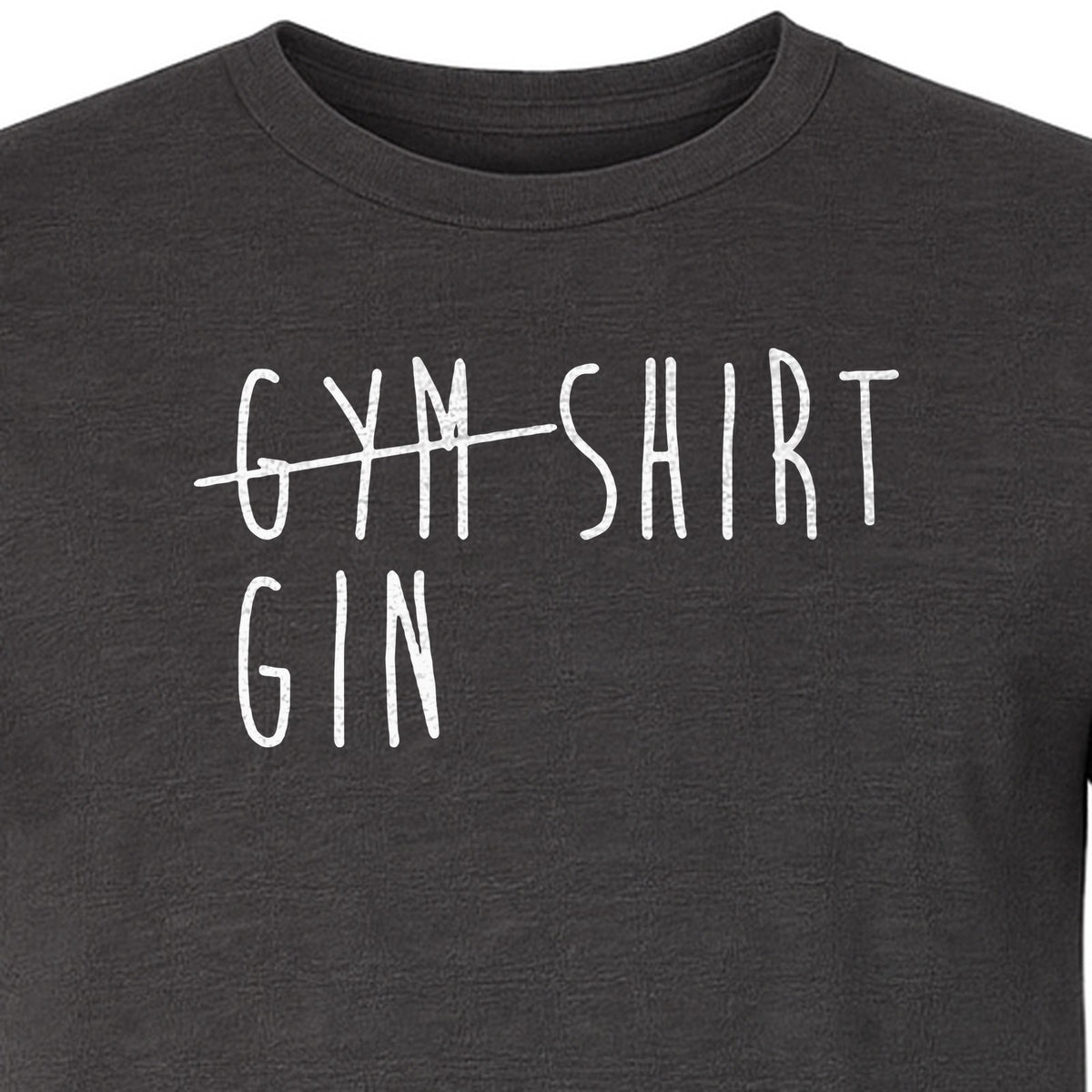 Gin T-Shirt, Crossed-Out Gym Drinking Humor Design for Cocktail Fans and Bar Parties