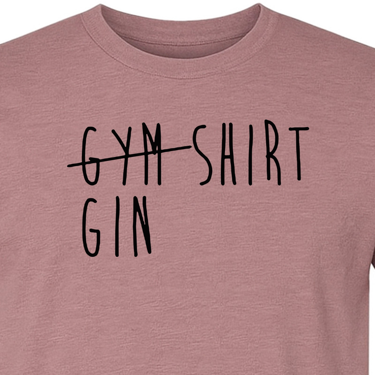 Gin T-Shirt, Crossed-Out Gym Drinking Humor Design for Cocktail Fans and Bar Parties