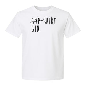 Gin T-Shirt, Crossed-Out Gym Drinking Humor Design for Cocktail Fans and Bar Parties