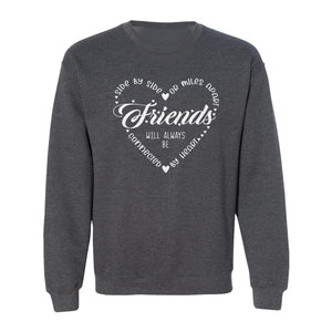 Friendship Sweatshirt, Miles Apart Friends Connected By Heart Script Quote Crewneck