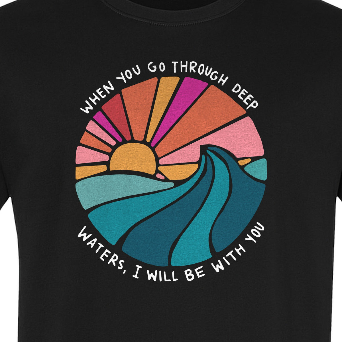 Christian T-Shirt, Deep Waters Faith Quote Wave and Sunset Design for Church