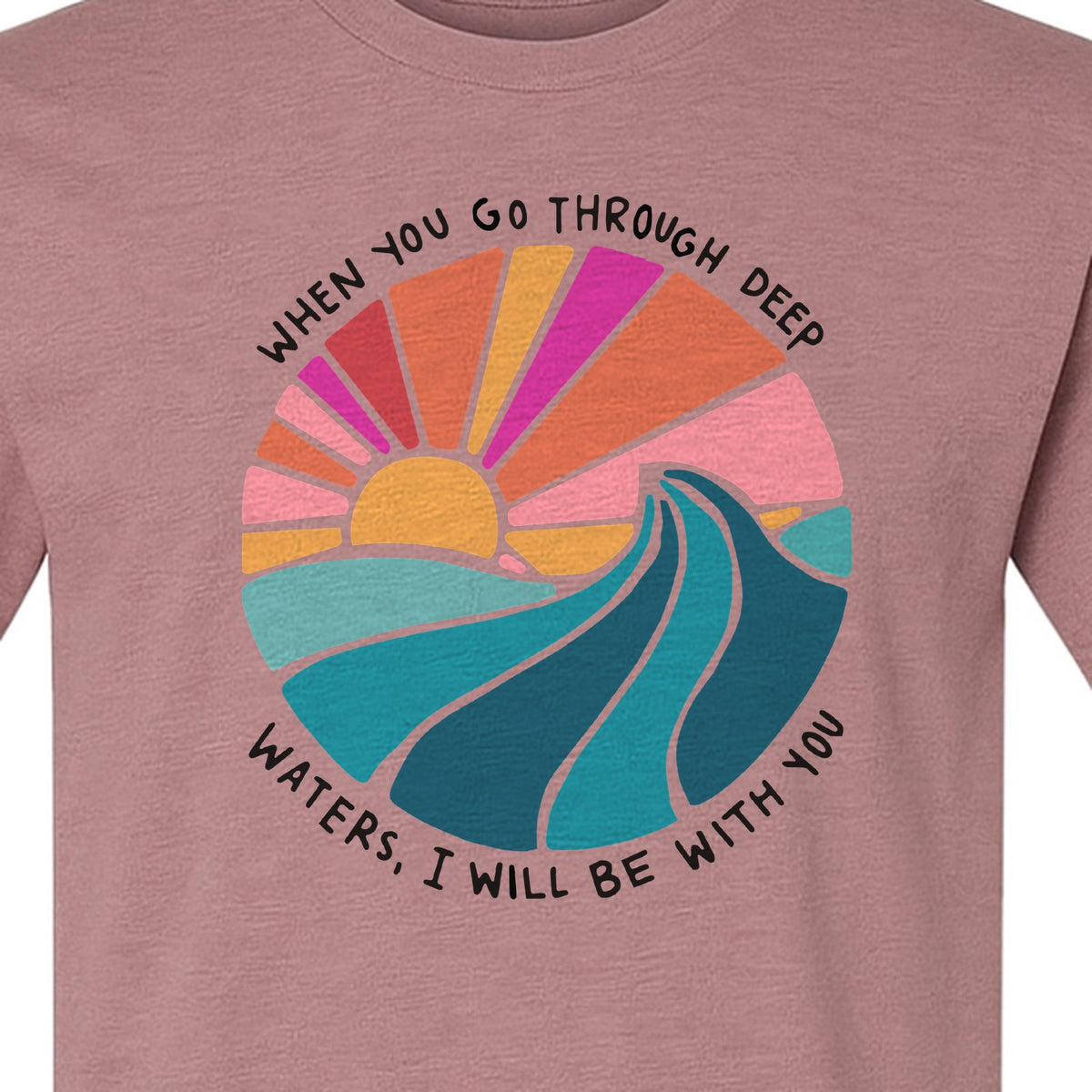 Christian T-Shirt, Deep Waters Faith Quote Wave and Sunset Design for Church
