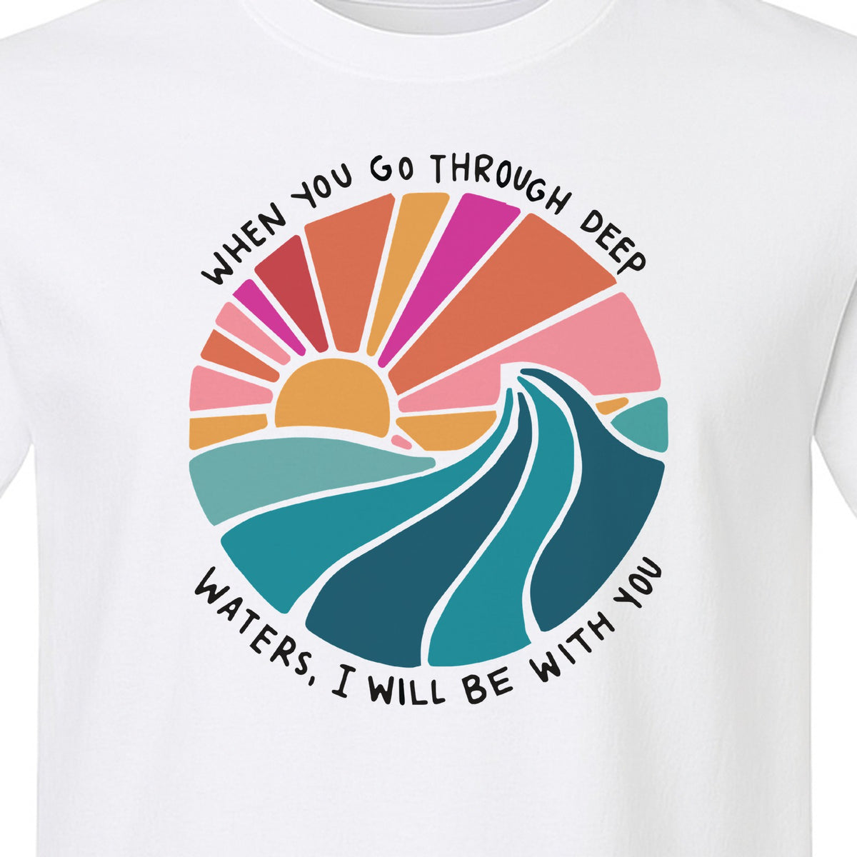 Christian T-Shirt, Deep Waters Faith Quote Wave and Sunset Design for Church