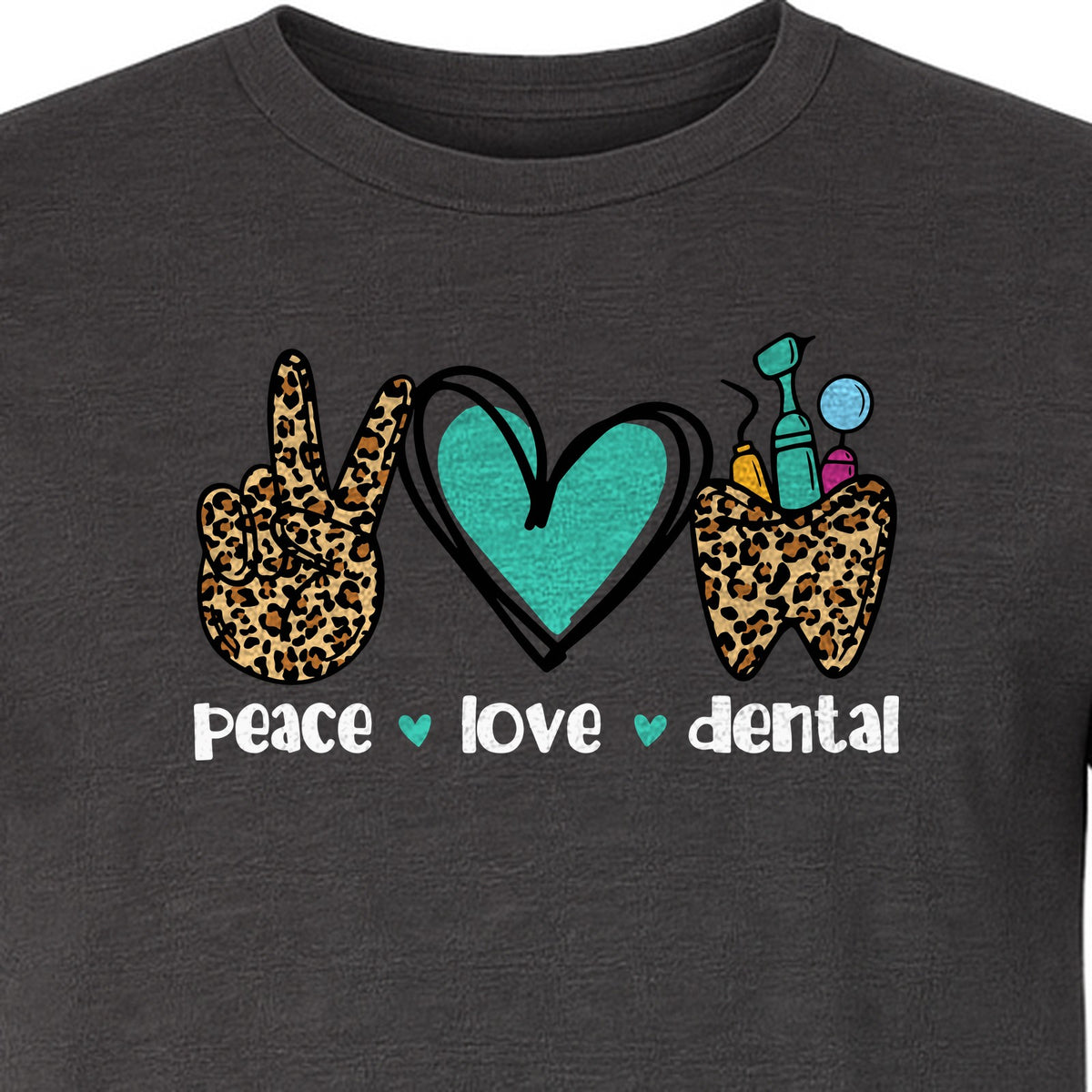 Peace Love Dental T-Shirt, Hand Heart Tooth Design for Dentists, Hygienists and Students